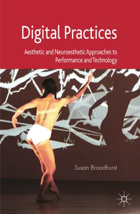 Broadhurst |  Digital Practices | Buch |  Sack Fachmedien