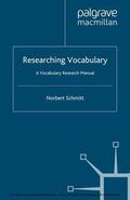 Schmitt |  Researching Vocabulary | eBook | Sack Fachmedien
