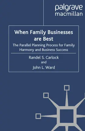Carlock / Ward | When Family Businesses are Best | E-Book | www.sack.de