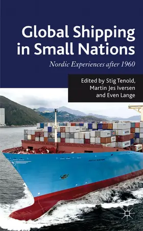 Tenold / Iversen / Lange | Global Shipping in Small Nations | Buch | 978-0-230-29454-7 | www.sack.de