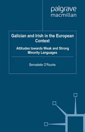 O'Rourke |  Galician and Irish in the European Context | eBook | Sack Fachmedien