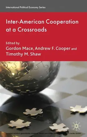 Mace / Cooper / Shaw |  Inter-American Cooperation at a Crossroads | eBook | Sack Fachmedien