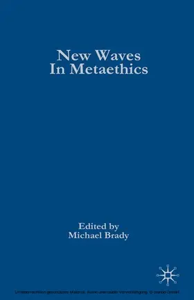 Brady |  New Waves in Metaethics | eBook | Sack Fachmedien