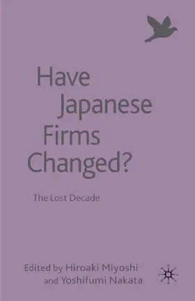 Miyoshi / Nakata | Have Japanese Firms Changed? | E-Book | www.sack.de
