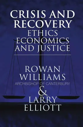 Elliott / Rowan Williams / Williams |  Crisis and Recovery | eBook | Sack Fachmedien