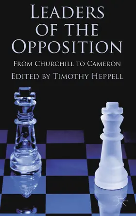 Heppell |  Leaders of the Opposition | Buch |  Sack Fachmedien