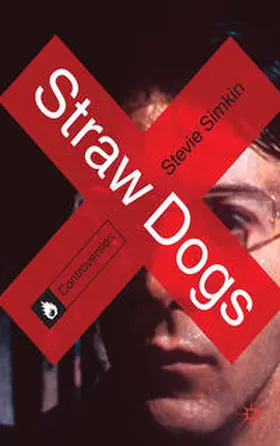 Simkin | Straw Dogs | Buch | 978-0-230-29670-1 | www.sack.de