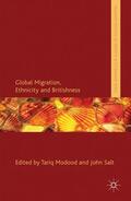 Modood / Salt |  Global Migration, Ethnicity and Britishness | Buch |  Sack Fachmedien
