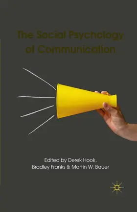 Hook / Franks / Bauer |  The Social Psychology of Communication | eBook | Sack Fachmedien