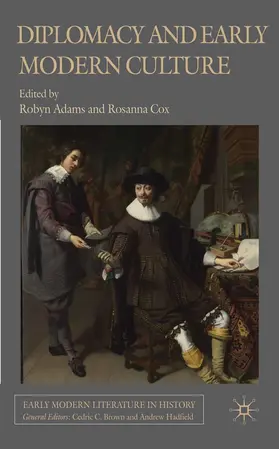 Adams / Cox |  Diplomacy and Early Modern Culture | eBook | Sack Fachmedien