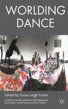 Foster |  Worlding Dance | Buch |  Sack Fachmedien