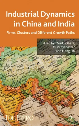 Ohara / Vijayabaskar / Lin |  Industrial Dynamics in China and India | Buch |  Sack Fachmedien