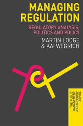 Lodge / Wegrich |  Managing Regulation | Buch |  Sack Fachmedien
