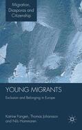 Fangen / Johansson / Hammarén |  Young Migrants | Buch |  Sack Fachmedien