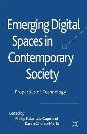 Kalantzis-Cope / Gherab-Martin |  Emerging Digital Spaces in Contemporary Society | eBook | Sack Fachmedien