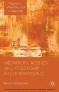 Andrijasevic |  Migration, Agency and Citizenship in Sex Trafficking | eBook | Sack Fachmedien