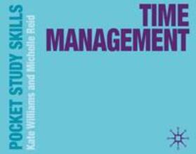Williams / Reid | Time Management | Buch | 978-0-230-29960-3 | www.sack.de