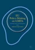 Kritikos |  EU Policy-Making on GMOs | Buch |  Sack Fachmedien