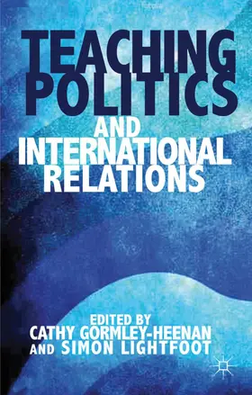 Gormley-Heenan | Teaching Politics and International Relations | Buch | 978-0-230-30001-9 | www.sack.de