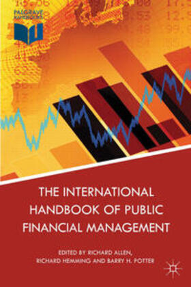 Allen / Hemming / Potter | The International Handbook of Public Financial Management | Buch | 978-0-230-30024-8 | sack.de