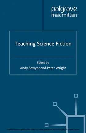 Sawyer / Wright |  Teaching Science Fiction | eBook | Sack Fachmedien