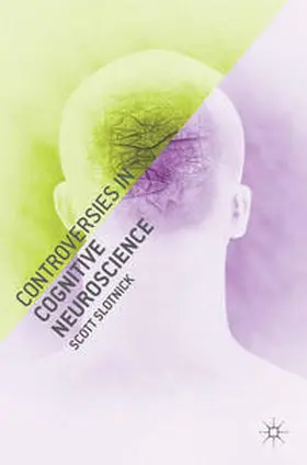 Slotnick |  Controversies in Cognitive Neuroscience | Buch |  Sack Fachmedien