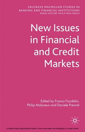 Fiordelisi / Molyneux / Previati | New Issues in Financial and Credit Markets | E-Book | sack.de