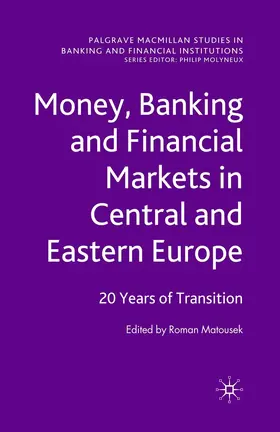 Matousek | Money, Banking and Financial Markets in Central and Eastern Europe | E-Book | www.sack.de