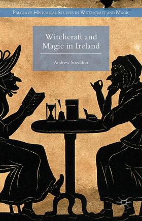 Sneddon | Witchcraft and Magic in Ireland | Buch | 978-0-230-30272-3 | sack.de