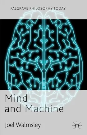 Walmsley | Mind and Machine | Buch | 978-0-230-30293-8 | www.sack.de