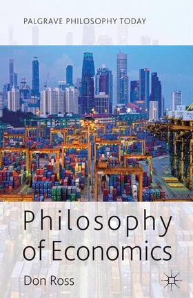 Ross | Philosophy of Economics | Buch | 978-0-230-30297-6 | sack.de