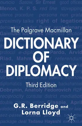 Berridge / Lloyd |  The Palgrave Macmillan Dictionary of Diplomacy | Buch |  Sack Fachmedien