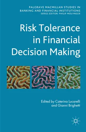 Lucarelli / Brighetti |  Risk Tolerance in Financial Decision Making | eBook | Sack Fachmedien