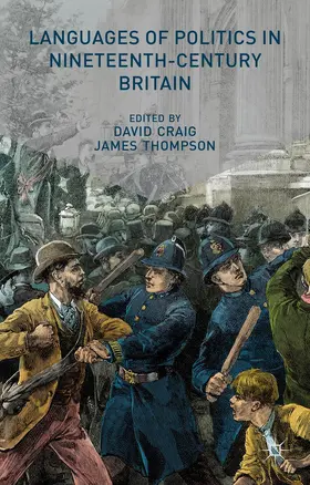 Craig / Thompson |  Languages of Politics in Nineteenth-Century Britain | Buch |  Sack Fachmedien