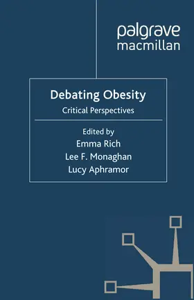 Rich / Monaghan / Aphramor |  Debating Obesity | eBook | Sack Fachmedien