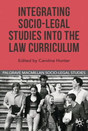 Cowan / Hunter |  Integrating Socio-Legal Studies into the Law Curriculum | Buch |  Sack Fachmedien