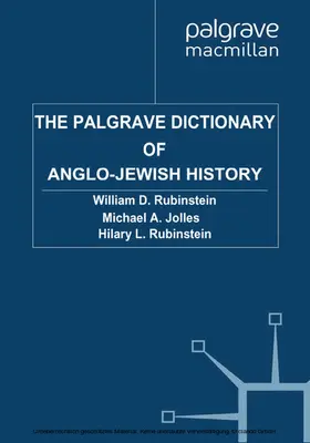 Rubinstein / Jolles |  The Palgrave Dictionary of Anglo-Jewish History | eBook | Sack Fachmedien