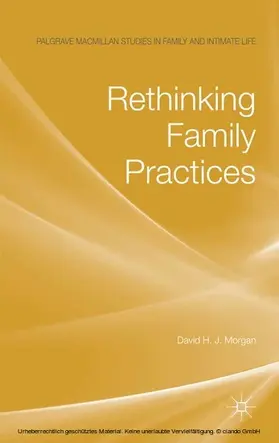 Morgan |  Rethinking Family Practices | eBook | Sack Fachmedien