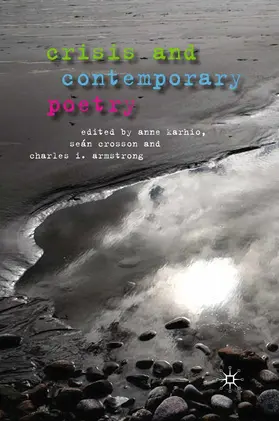 Karhio / Crosson / Armstrong |  Crisis and Contemporary Poetry | eBook | Sack Fachmedien
