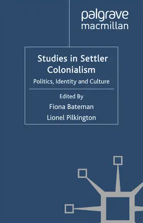 Bateman / Pilkington |  Studies in Settler Colonialism | eBook | Sack Fachmedien