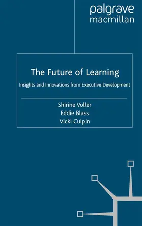 Voller / Blass / Culpin |  The Future of Learning | eBook | Sack Fachmedien
