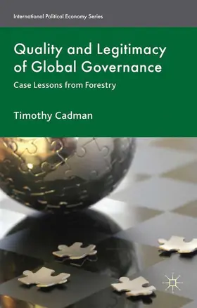 Cadman |  Quality and Legitimacy of Global Governance | eBook | Sack Fachmedien