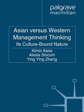Kase / Slocum / Zhang | Asian versus Western Management Thinking | E-Book | sack.de