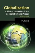 Panic / Loparo / Pani? |  Globalization: A Threat to International Cooperation and Peace? | eBook | Sack Fachmedien