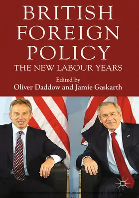 Daddow / Gaskarth |  British Foreign Policy | eBook | Sack Fachmedien