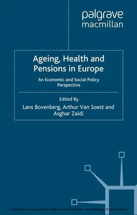 Bovenberg / Soest / Zaidi |  Ageing, Health and Pensions in Europe | eBook | Sack Fachmedien