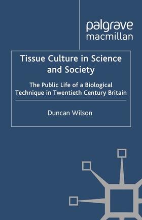 Wilson | Tissue Culture in Science and Society | E-Book | sack.de