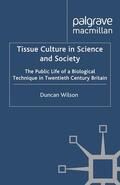 Wilson |  Tissue Culture in Science and Society | eBook | Sack Fachmedien