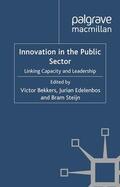 Bekkers / Edelenbos / Steijn |  Innovation in the Public Sector | eBook | Sack Fachmedien