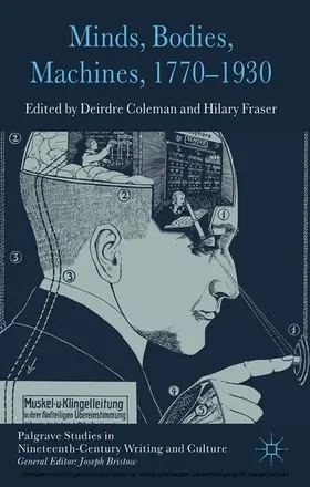 Coleman / Fraser |  Minds, Bodies, Machines, 1770-1930 | eBook | Sack Fachmedien